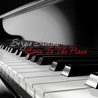 Sergio Santini - Love to the Piano (2017) MP3