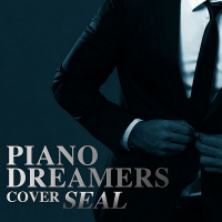 Piano Dreamers - Piano Dreamers Cover Seal [Instrumental] (2020) MP3