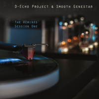 Smooth Genestar - The Remixes Session One [with D-Echo Project] (2012) MP3
