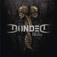 Bonded (ex Sodom) - Rest In Violence (2020) MP3