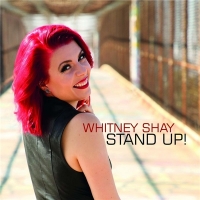 Whitney Shay - Stand Up! (2020) MP3