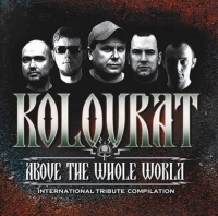  - International Tribute To Kolovrat - Kolovrat Above The Whole World (2018) MP3