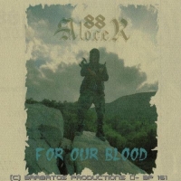 Alocer88 - For Our Blood (2016) MP3