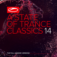 VA - A State Of Trance Classics Vol.14 [The Full Unmixed Versions] (2020) MP3