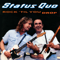 Status Quo - Rock Til' You Drop [3CD Deluxe Edition] (2020) MP3