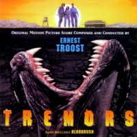 Ernest Troost - Tremors / Bloodrush [Original Motion Picture Score] (2000) MP3