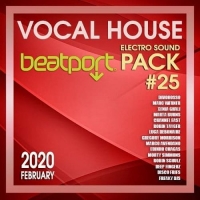 VA - Beatport Vocal House: Electro Sound Pack #25 (2020) MP3