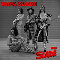 Slade - 100% Slade (2020) MP3