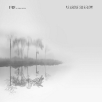 FERR By Ferry Corsten - As Above So Below (2020) MP3