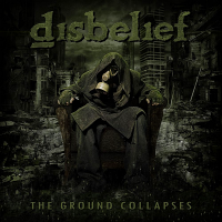 Disbelief - The Ground Collapses (2020) MP3