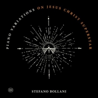 Stefano Bollani - Piano Variations On Jesus Christ Superstar (2020) MP3