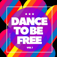 VA - Dance To Be Free Vol.1 (2020) MP3
