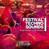 VA - Festival Techno Sounds [40 Different Club Works] (2020) MP3