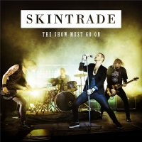 Skintrade - The Show Must go on (2020) MP3