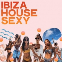 VA - Ibiza House Sexy (2020) MP3