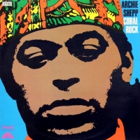 Archie Shepp - Coral Rock (1970) MP3