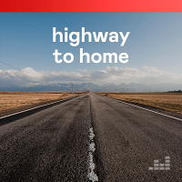 VA - Highway To Home [Deezer Rock Editor] (2020) MP3