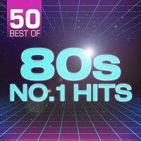 VA - 50 Best of 80s No.1 Hits (2020) MP3