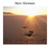 Marc Hartman - Walk The Ocean (2020) MP3