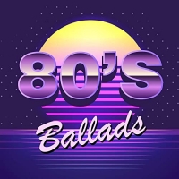 VA - 80s Ballads (2020) MP3