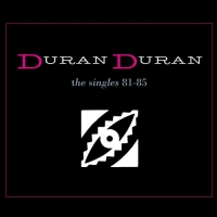 Duran Duran - The Singles 81-85 [Reissue] (2003/2009) MP3