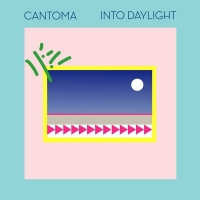 Cantoma - Into Daylight (2020) MP3