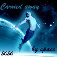 VA - Carried away by space (2020) MP3