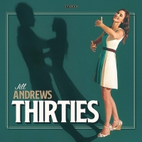 Jill Andrews - Thirties (2020) MP3