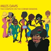 Miles Davis - The Complete On The Corner Sessions [6CD] (2007) MP3