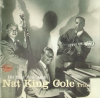 The Nat King Cole Trio - Hit That Jive, Jack (1996) MP3