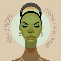 Nina Simone - Fodder On My Wings [Remastered] (1982/2020) MP3
