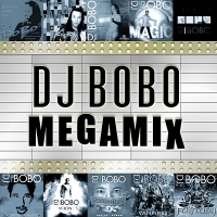DJ BoBo - Megamix (2020) MP3