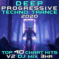 VA - Deep Progressive Techno Trance 2020 Vol 2 DJ Mix 3Hr (2020) MP3