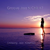Konstantin Klashtorni - Groove Jazz N Chill 7 (2019) MP3