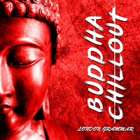Buddha Chillout - London Grammar (2020) MP3