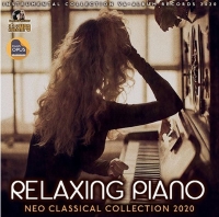 VA - Relaxing Piano: Neo Classical Collection 2020 (2020) MP3