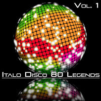 VA - Italo Disco 80 Legends Vol.1 (2020) MP3