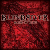 Blind River - Made of Dirt (2020) MP3