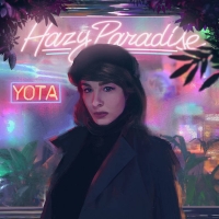Yota - Hazy Paradise (2020) MP3