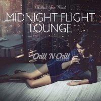 VA - Midnight Flight Lounge. Chillout Your Mind (2020) MP3 от Vanila