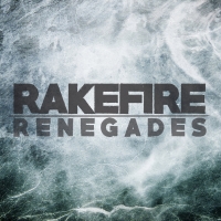 Rakefire - Renegades (2020) MP3