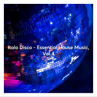 VA - Italo Disco: Essential House Music Vol. 4 (2020) MP3