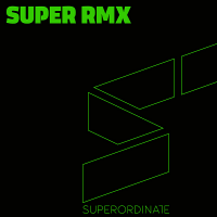 VA - Super Rmx Vol.10 (2020) MP3