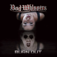 Bad Whispers - Burn Out (2020) MP3