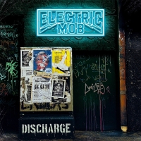 Electric Mob - Discharge (2020) MP3