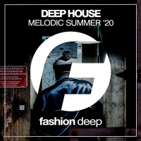 VA - Deep House Melodic Summer '20 (2020) MP3