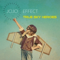 Jojo Effect - True Sky Heroes (2020) MP3