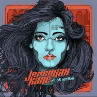 Jeremiah Kane - All Or Nothing (2018) MP3