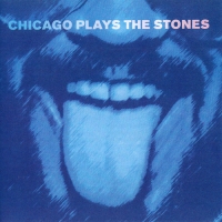 VA - Chicago Plays the Stones (2018) MP3