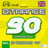 VA - D.Trance 90 [Incl. D-Techno 47] (2020) MP3